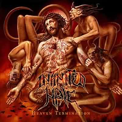 Infinited Hate: "Heaven Termination" – 2005